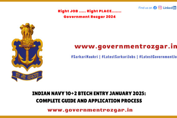 Indian Navy 10+2 BTech Entry January 2025 Application Guide