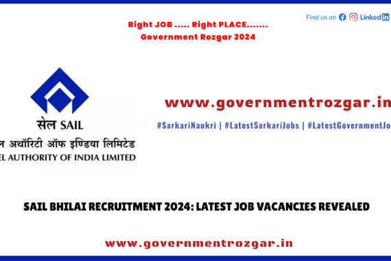 SAIL Bhilai Recruitment 2024 application process and job vacancies