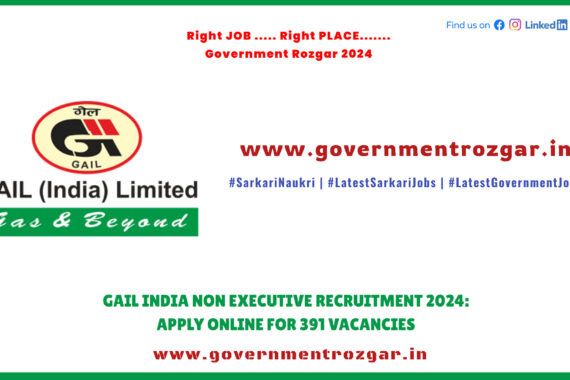 GAIL India Non-Executive Recruitment 2024: Application Form and Recruitment Details