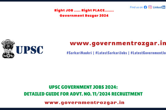 Detailed guide for UPSC Government Jobs 2024 Advt. No. 11/2024 showing job vacancies and recruitment details