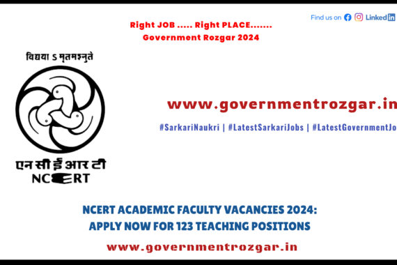 NCERT 2024 Academic Faculty Recruitment: Apply for Professor, Associate Professor, Assistant Professor, and Assistant Librarian Positions