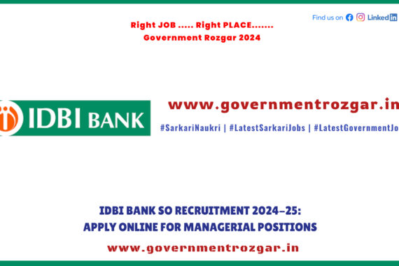 IDBI Bank Specialist Officer Recruitment 2024-25 - Apply Online for Manager, AGM, DGM Posts