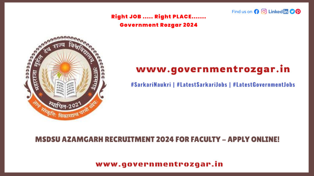 MSDSU Azamgarh Recruitment 2024 for Faculty - Apply Online!