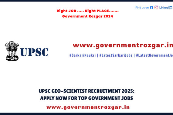 UPSC Geo Scientist Recruitment 2025 Application Process - Apply online for government jobs in India.