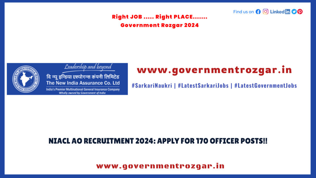 NIACL AO Recruitment 2024: Apply for 170 Officer posts!!