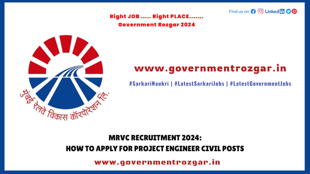 MRVC Recruitment 2024: How to Apply for Project Engineer Civil Posts