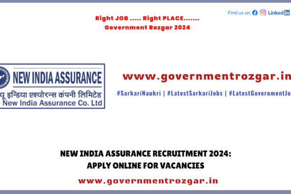 New India Assurance Assistant Recruitment 2024 - Step-by-Step Application Process