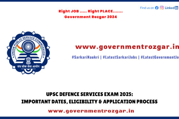 UPSC CDS 2025 exam dates, eligibility criteria, and application process for Defence Services.