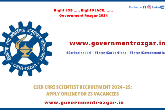 CSIR CRRI Scientist Recruitment 2024-25 online application for 23 vacancies in various disciplines.