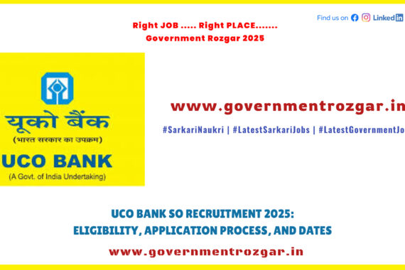 UCO Bank Specialist Officer Recruitment 2025: Eligibility, Dates, and Application Process