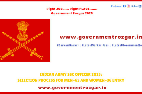 Indian Army SSC Officer 2025 Selection Process - Men-65 Women-36 Entry Stages