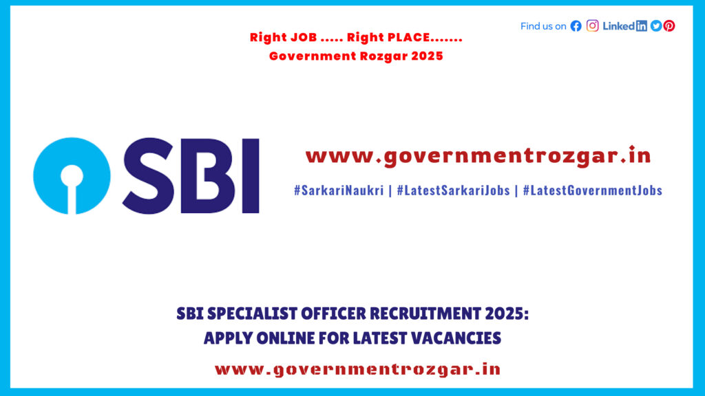 SBI Specialist Officer Recruitment 2025: Apply Online for Latest Vacancies