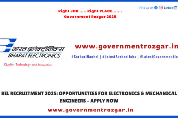 BEL Recruitment 2025 – Electronics and Mechanical Engineer job openings for candidates seeking engineering positions at Bharat Electronics Limited.