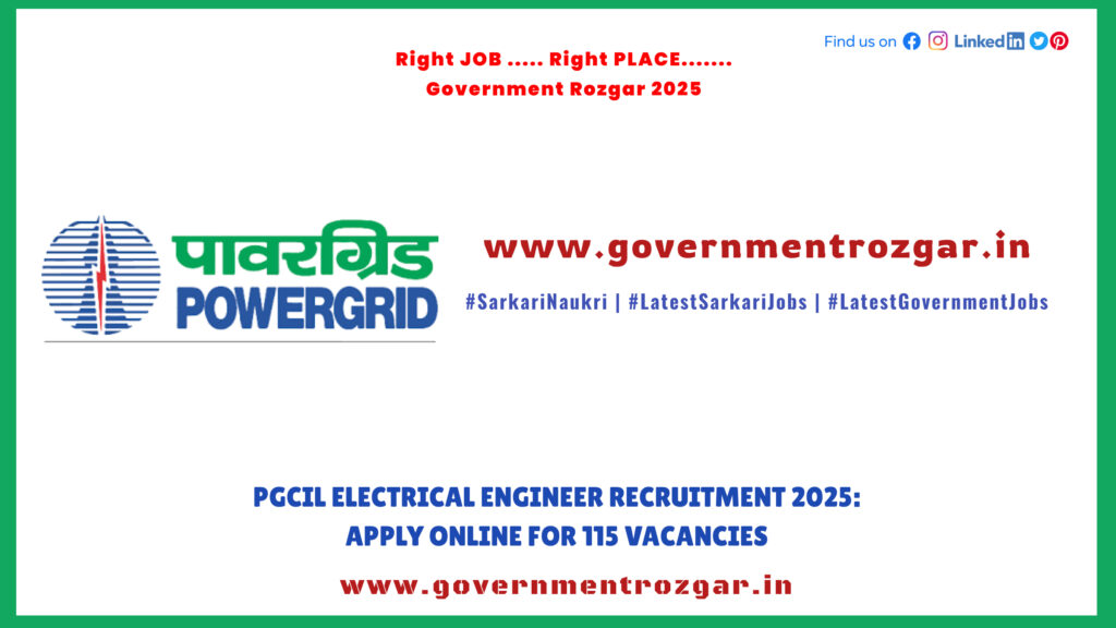 PGCIL Electrical Engineer Recruitment 2025: Apply Online for 115 Vacancies