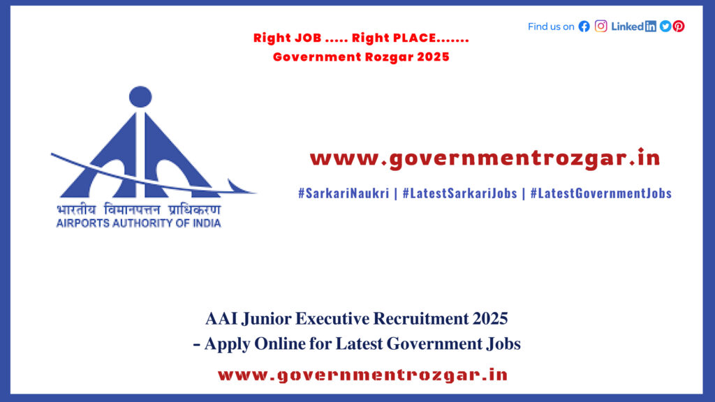 AAI Junior Executive Recruitment 2025 – Apply Online for Top Government Jobs